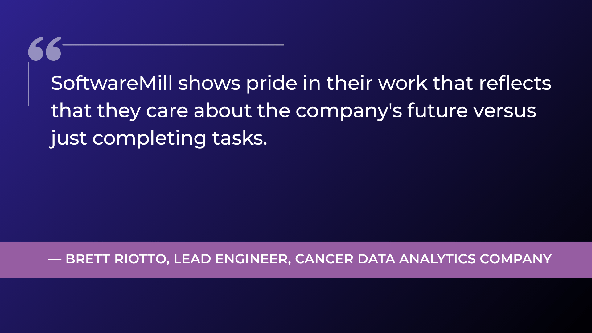 Brett Riotto quote on SoftwareMill